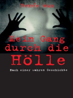 cover image of Mein Gang durch die Hölle